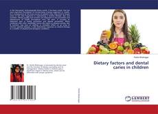 Copertina di Dietary factors and dental caries in children