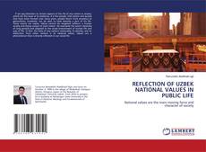 Copertina di REFLECTION OF UZBEK NATIONAL VALUES IN PUBLIC LIFE