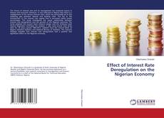 Copertina di Effect of Interest Rate Deregulation on the Nigerian Economy