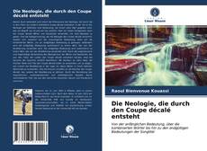 Обложка Die Neologie, die durch den Coupe décalé entsteht