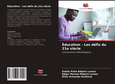 Portada del libro de Éducation - Les défis du 21e siècle