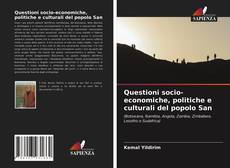 Questioni socio-economiche, politiche e culturali del popolo San kitap kapağı