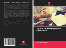 Borítókép a  Liquidez e Desempenho Financeiro - hoz