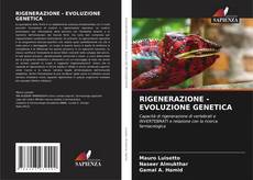 RIGENERAZIONE - EVOLUZIONE GENETICA kitap kapağı