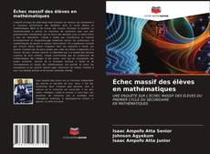 Couverture de Échec massif des élèves en mathématiques