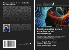 Copertina di Fracaso masivo de los estudiantes en matemáticas
