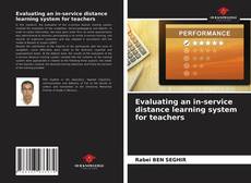 Capa do livro de Evaluating an in-service distance learning system for teachers 