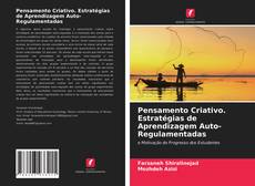 Capa do livro de Pensamento Criativo. Estratégias de Aprendizagem Auto-Regulamentadas 