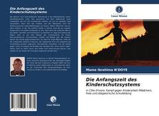 Borítókép a  Die Anfangszeit des Kinderschutzsystems - hoz