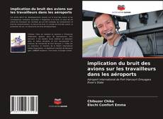 Couverture de implication du bruit des avions sur les travailleurs dans les aéroports