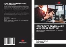 CORPORATE GOVERNANCE AND VALUE CREATION的封面