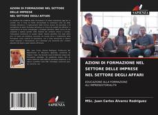 AZIONI DI FORMAZIONE NEL SETTORE DELLE IMPRESE NEL SETTORE DEGLI AFFARI的封面