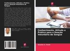 Borítókép a  Conhecimento, Atitude e Prática para a Doação Voluntária de Sangue - hoz