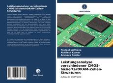 Capa do livro de Leistungsanalyse verschiedener CMOS-basierterDRAM-Zellen-Strukturen 
