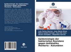 Portada del libro de Epidemiologie der bakteriellen Resistenz gegen Antibiotika Monteria - Kolumbien
