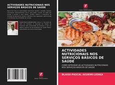 Buchcover von ACTIVIDADES NUTRICIONAIS NOS SERVIÇOS BÁSICOS DE SAÚDE