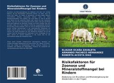 Capa do livro de Risikofaktoren für Zoonose und Mineralstoffmangel bei Rindern 