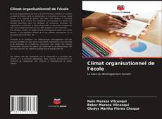 Couverture de Climat organisationnel de l'école