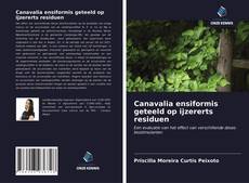 Bookcover of Canavalia ensiformis geteeld op ijzererts residuen