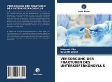 Portada del libro de VERSORGUNG DER FRAKTUREN DES UNTERKIEFERKONDYLUS