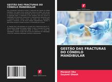 GESTÃO DAS FRACTURAS DO CÔNDILO MANDIBULAR kitap kapağı