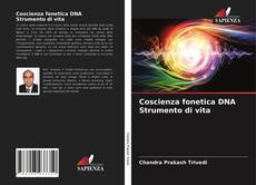 Coscienza fonetica DNA Strumento di vita kitap kapağı