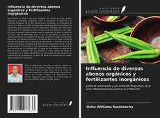 Influencia de diversos abonos orgánicos y fertilizantes inorgánicos的封面