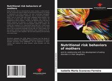 Nutritional risk behaviors of mothers的封面