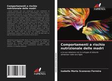 Comportamenti a rischio nutrizionale delle madri的封面