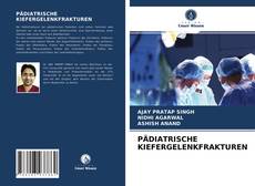 Copertina di PÄDIATRISCHE KIEFERGELENKFRAKTUREN
