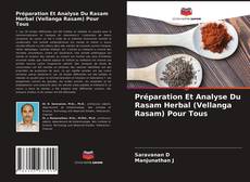 Обложка Préparation Et Analyse Du Rasam Herbal (Vellanga Rasam) Pour Tous