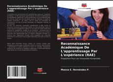 Couverture de Reconnaissance Académique De L'apprentissage Par L'expérience (RAE)