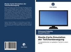 Monte-Carlo-Simulation der Teilchenbewegung的封面
