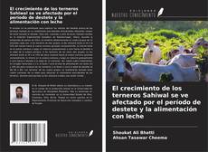 Portada del libro de El crecimiento de los terneros Sahiwal se ve afectado por el período de destete y la alimentación con leche