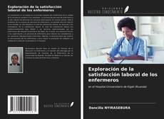 Exploración de la satisfacción laboral de los enfermeros的封面