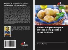 Copertina di Malattia di peronospora precoce della patata e la sua gestione