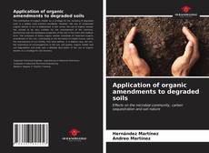 Portada del libro de Application of organic amendments to degraded soils