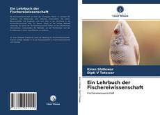 Couverture de Ein Lehrbuch der Fischereiwissenschaft