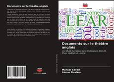 Обложка Documents sur le théâtre anglais