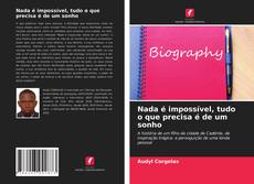Buchcover von Nada é impossível, tudo o que precisa é de um sonho