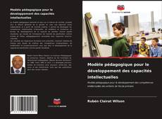 Capa do livro de Modèle pédagogique pour le développement des capacités intellectuelles 