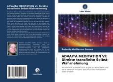 Couverture de ADVAITA MEDITATION VI: Direkte transfinite Selbst-Wahrnehmung