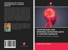 Buchcover von Contribuição dos sistemas sensoriais para o controle postural