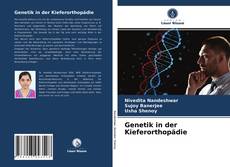 Couverture de Genetik in der Kieferorthopädie