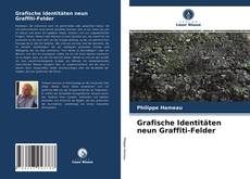 Couverture de Grafische Identitäten neun Graffiti-Felder