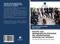 Couverture de Soziale und demografische Korrelate der akademischen Leistung von Schülern