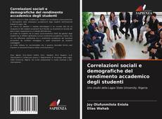 Copertina di Correlazioni sociali e demografiche del rendimento accademico degli studenti