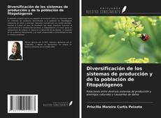 Diversificación de los sistemas de producción y de la población de fitopatógenos的封面