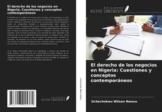 Bookcover of El derecho de los negocios en Nigeria: Cuestiones y conceptos contemporáneos