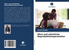 Couverture de Okro und männliche Reproduktionsparameter